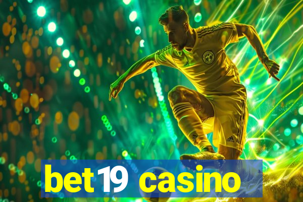 bet19 casino